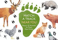 Laurence King Match a Track Near You: Match 25 Animals to Their Paw Prints