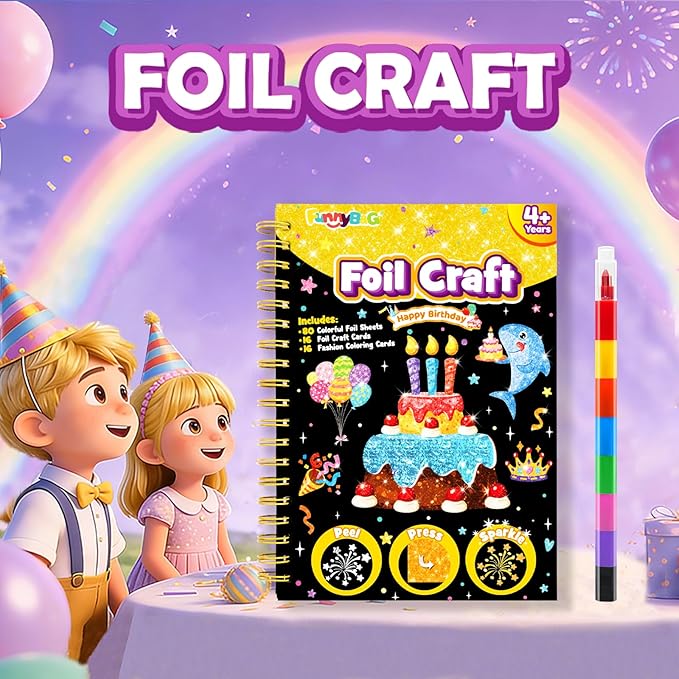 FUNNYB&G Foil Art Crafts for Kids Ages 4-8: Mother's Day 2026, Birthday Gift for Girls, Art and Crafts Supplies, Party Favors, Creative Toys for Girls 4 5 6 7 8 9 Years Old (Happy Birthday)